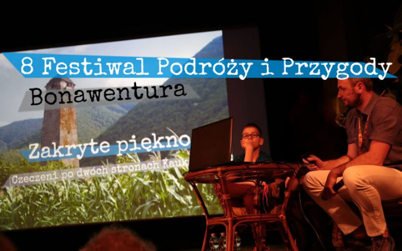 8 Festiwal Podróży i Przygody Bonawentura